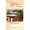 The State of North Carolina with Native American Ancestry: The Formation of the Eastern and Coastal Counties in North Carolina