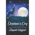 Orphan's Cry - Paperback