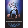 God's Family Plan: Establishing Generational Blessing - Paperback