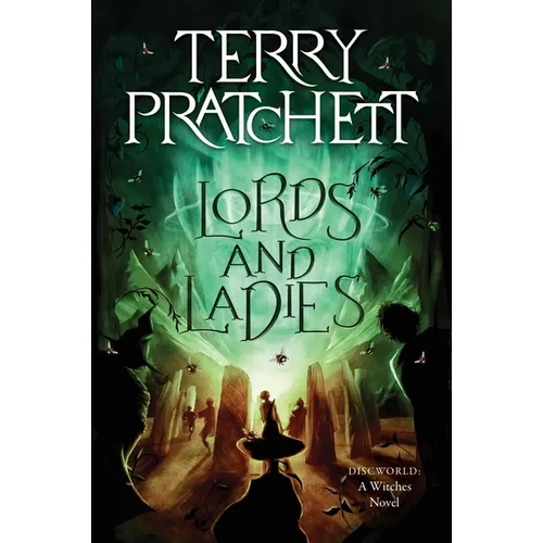 Lords and Ladies: A Discworld Novel - Paperback