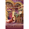 The Last Curtain Call - Mass Market Paperbound