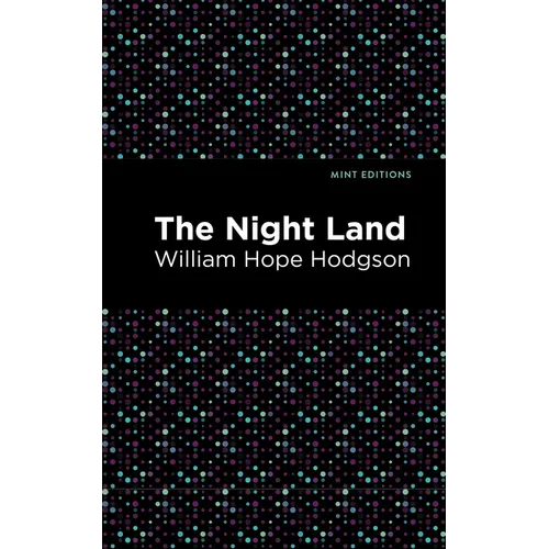 The Night Land - Hardcover