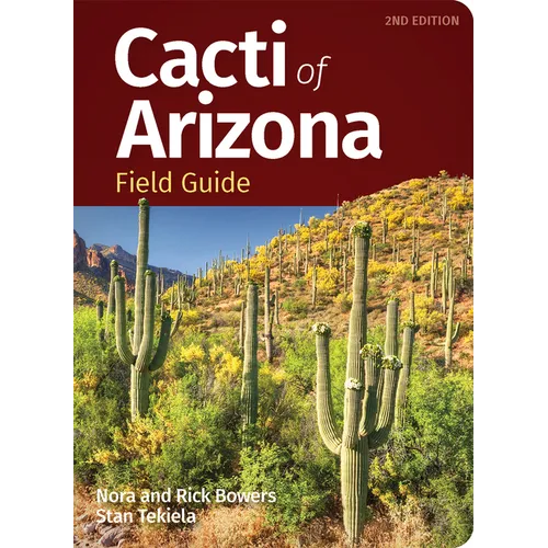 Cacti of Arizona Field Guide - Paperback